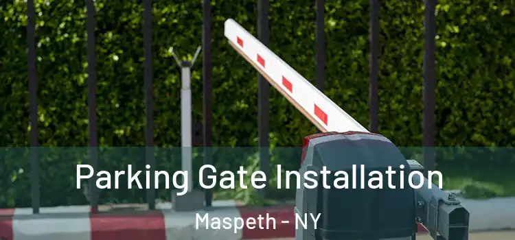 Parking Gate Installation Maspeth - NY