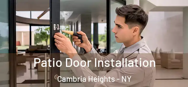 Patio Door Installation Cambria Heights - NY