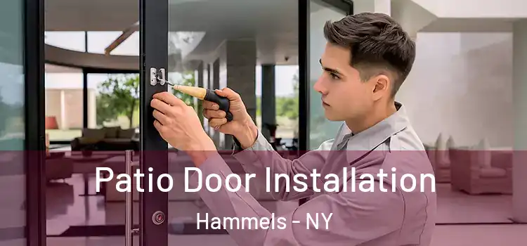 Patio Door Installation Hammels - NY