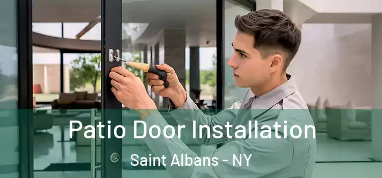 Patio Door Installation Saint Albans - NY