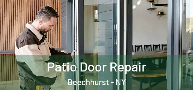 Patio Door Repair Beechhurst - NY