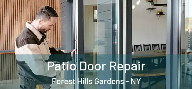 Patio Door Repair Forest Hills Gardens - NY