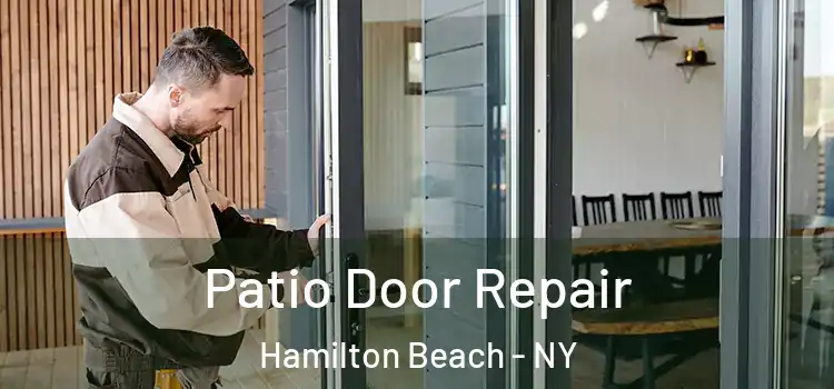 Patio Door Repair Hamilton Beach - NY