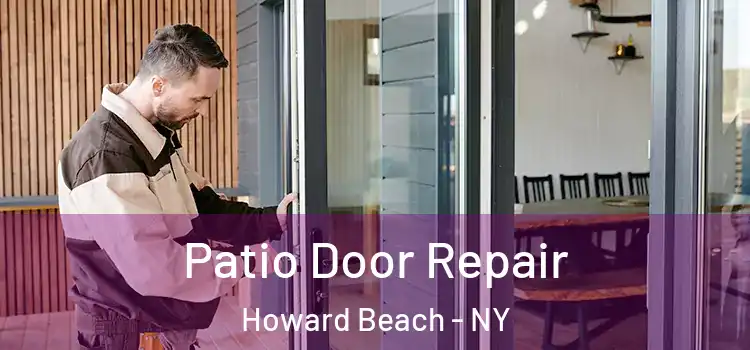 Patio Door Repair Howard Beach - NY