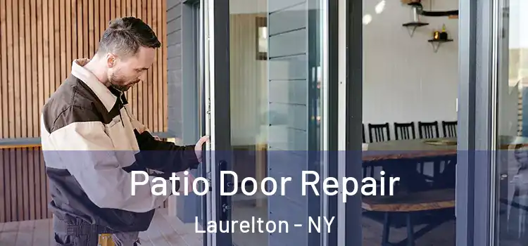 Patio Door Repair Laurelton - NY