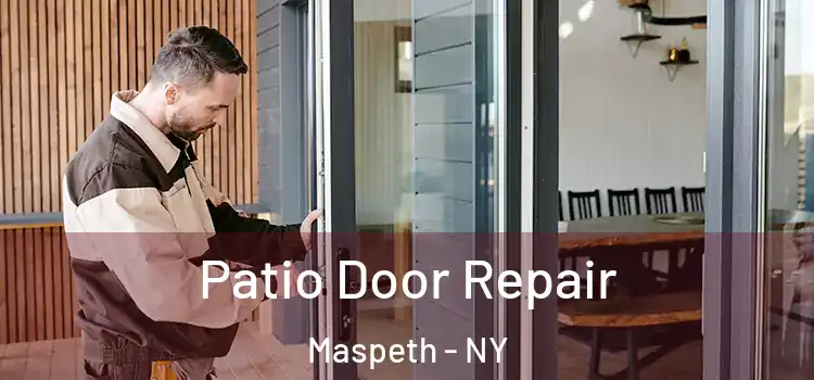 Patio Door Repair Maspeth - NY