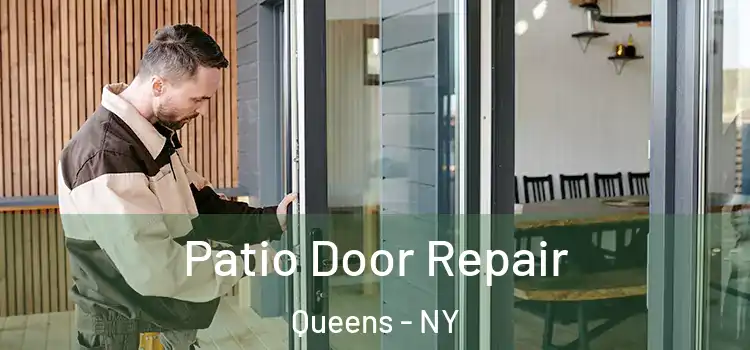 Patio Door Repair Queens - NY