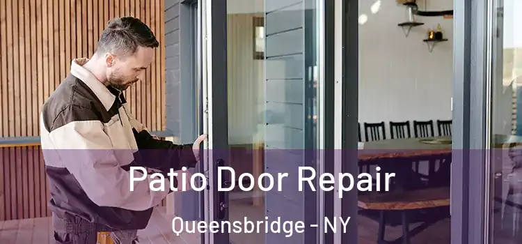 Patio Door Repair Queensbridge - NY