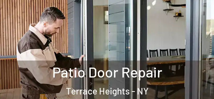  Patio Door Repair Terrace Heights - NY
