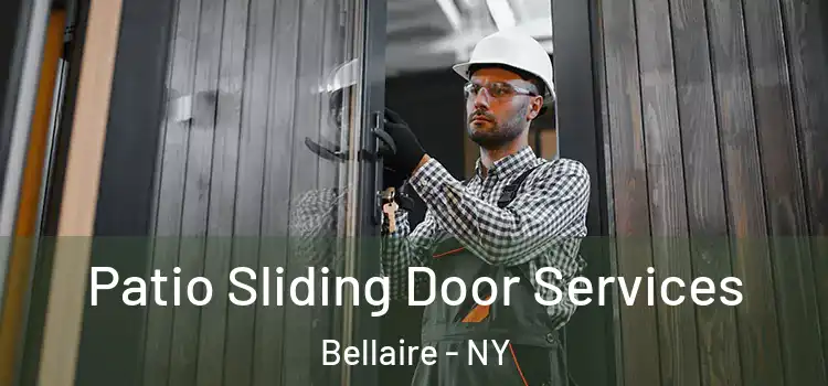 Patio Sliding Door Services Bellaire - NY