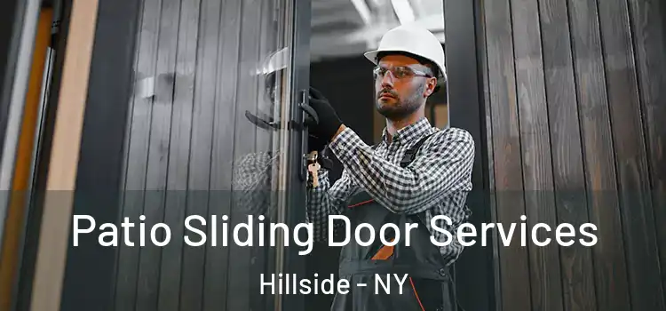 Patio Sliding Door Services Hillside - NY