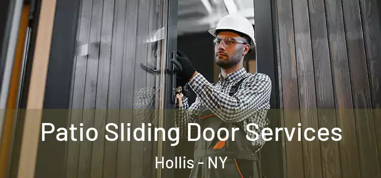 Patio Sliding Door Services Hollis - NY