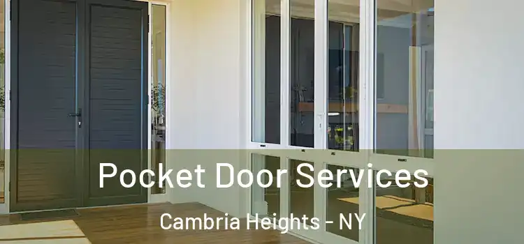 Pocket Door Services Cambria Heights - NY