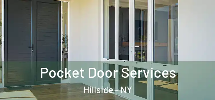  Pocket Door Services Hillside - NY