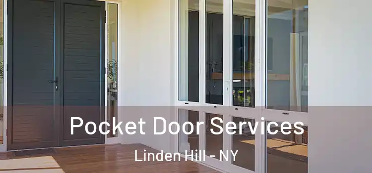 Pocket Door Services Linden Hill - NY