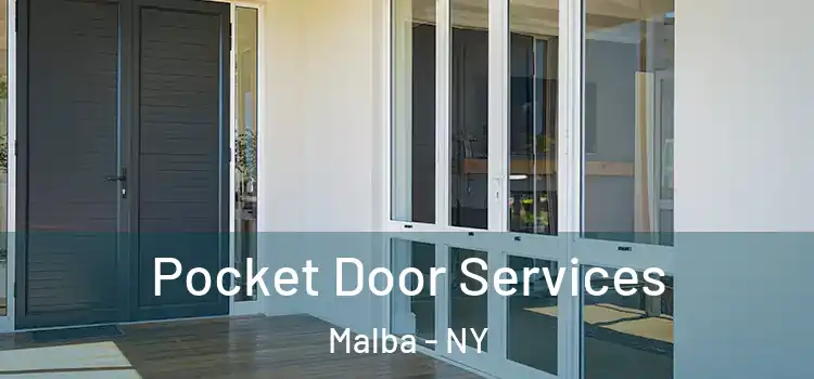 Pocket Door Services Malba - NY