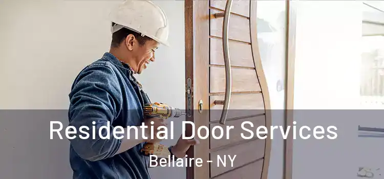Residential Door Services Bellaire - NY