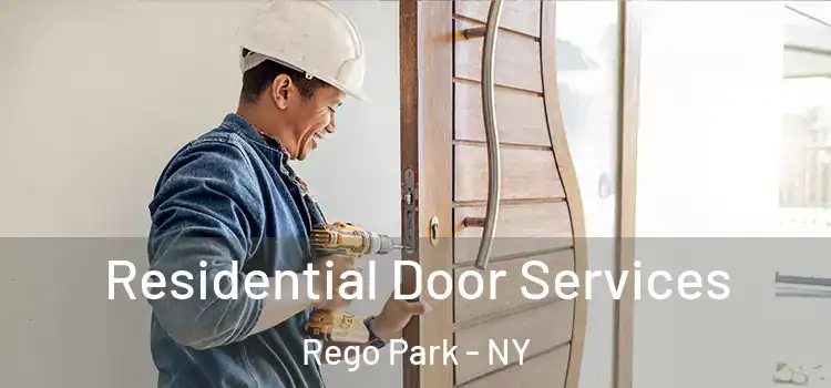 Residential Door Services Rego Park - NY
