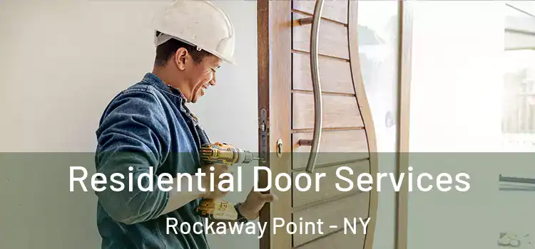  Residential Door Services Rockaway Point - NY