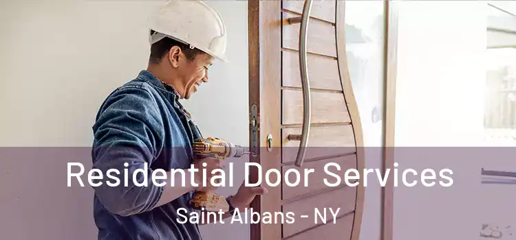  Residential Door Services Saint Albans - NY