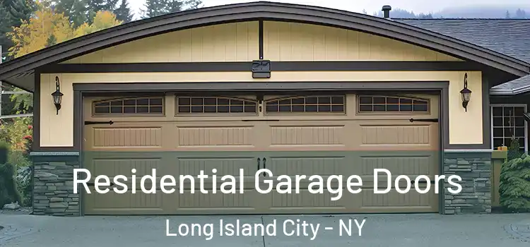  Residential Garage Doors Long Island City - NY