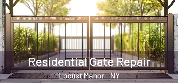 Residential Gate Repair Locust Manor - NY