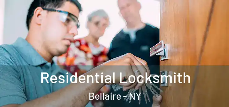Residential Locksmith Bellaire - NY
