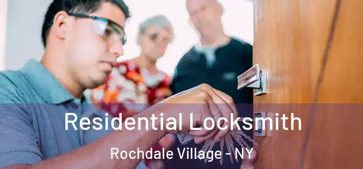 Residential Locksmith Rochdale Village - NY
