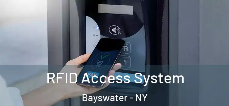 RFID Access System Bayswater - NY