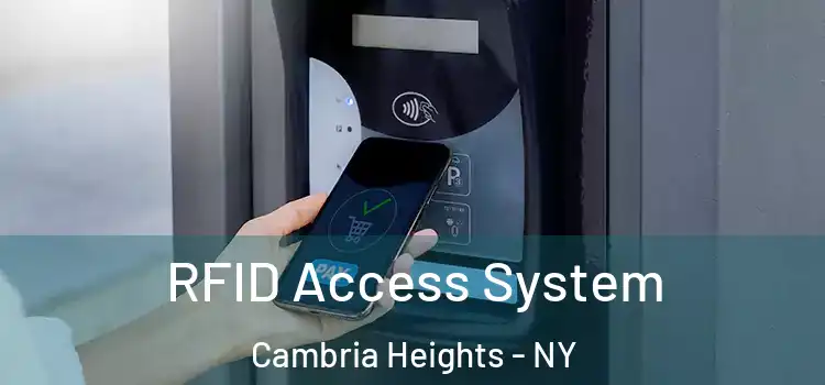 RFID Access System Cambria Heights - NY