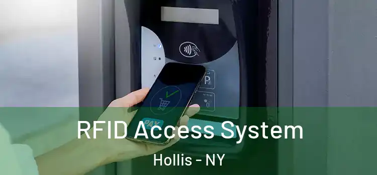  RFID Access System Hollis - NY