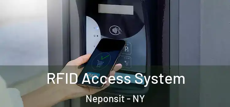 RFID Access System Neponsit - NY