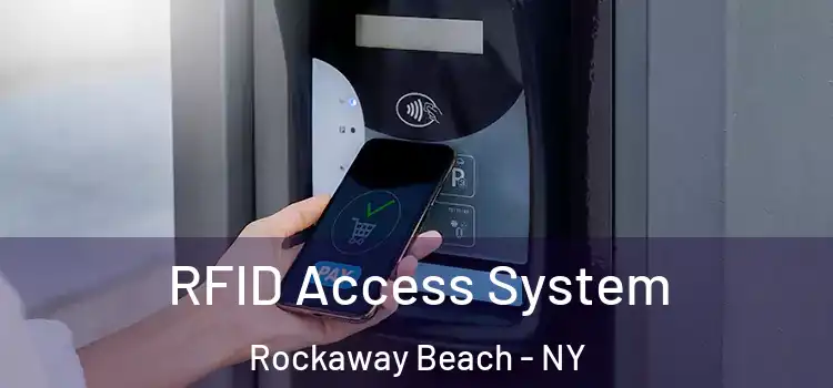  RFID Access System Rockaway Beach - NY