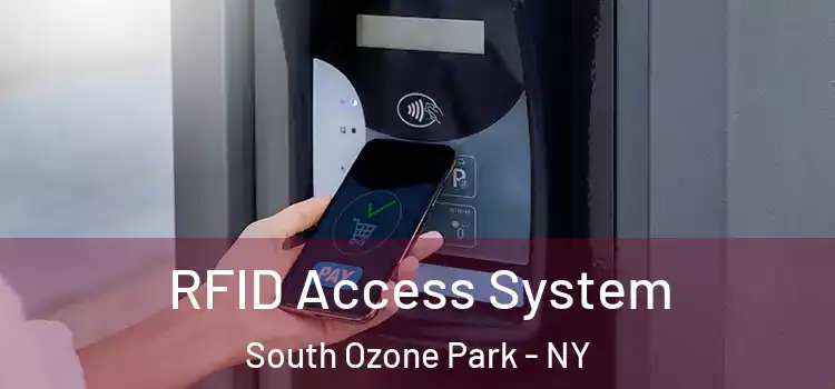 RFID Access System South Ozone Park - NY
