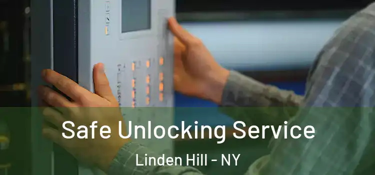 Safe Unlocking Service Linden Hill - NY