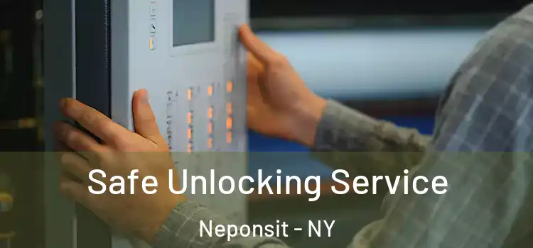 Safe Unlocking Service Neponsit - NY