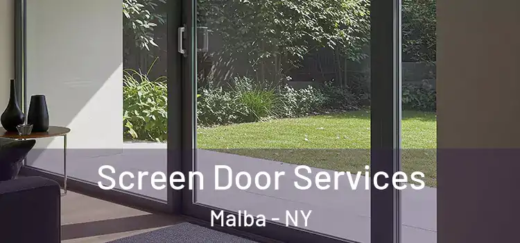 Screen Door Services Malba - NY