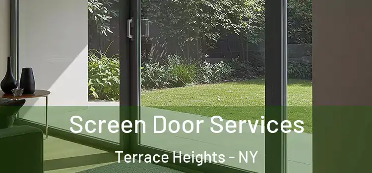 Screen Door Services Terrace Heights - NY