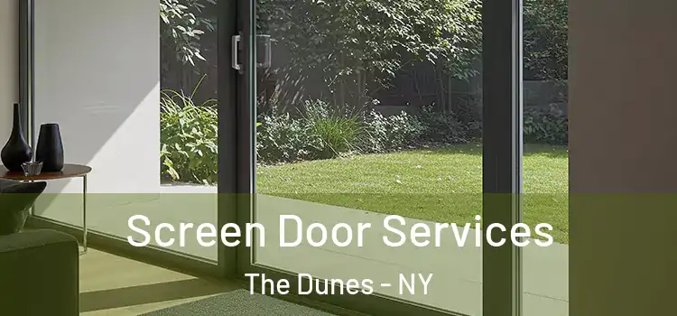 Screen Door Services The Dunes - NY