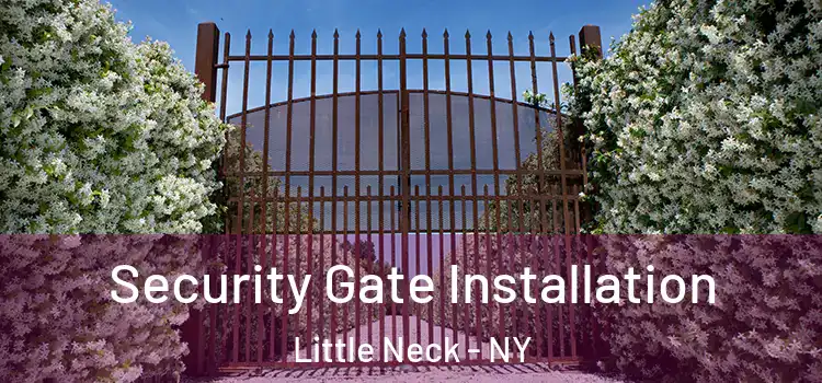  Security Gate Installation Little Neck - NY