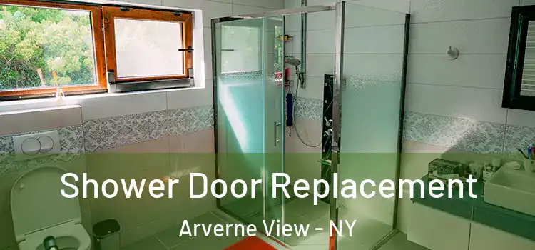 Shower Door Replacement Arverne View - NY