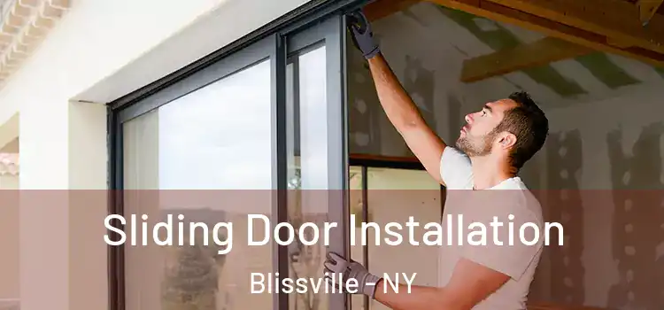 Sliding Door Installation Blissville - NY