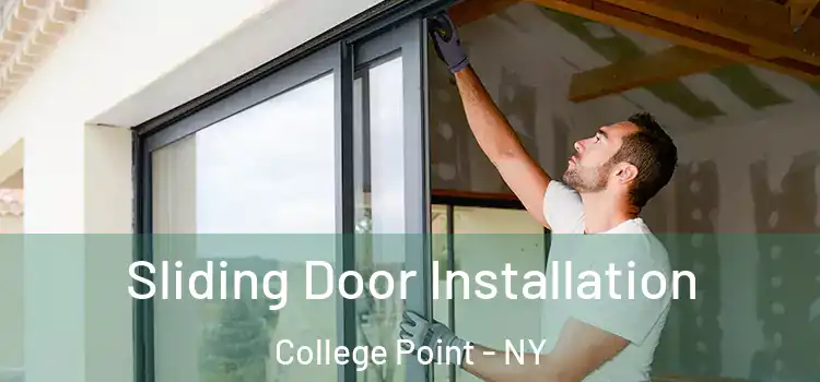 Sliding Door Installation College Point - NY