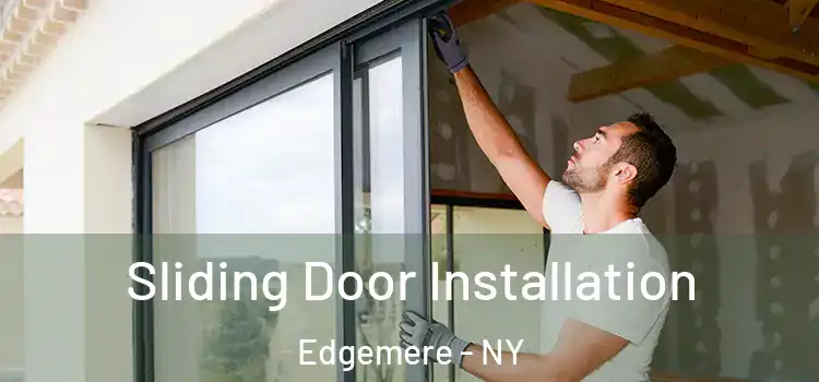 Sliding Door Installation Edgemere - NY