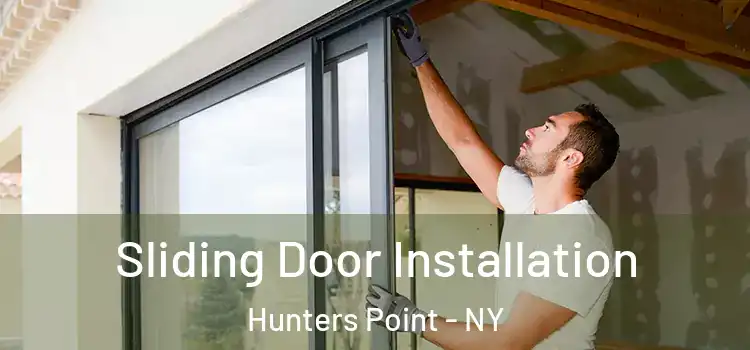  Sliding Door Installation Hunters Point - NY