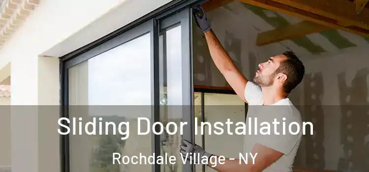 Sliding Door Installation Rochdale Village - NY