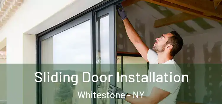 Sliding Door Installation Whitestone - NY