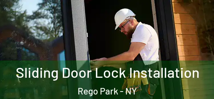 Sliding Door Lock Installation Rego Park - NY