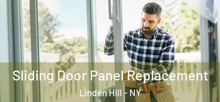  Sliding Door Panel Replacement Linden Hill - NY