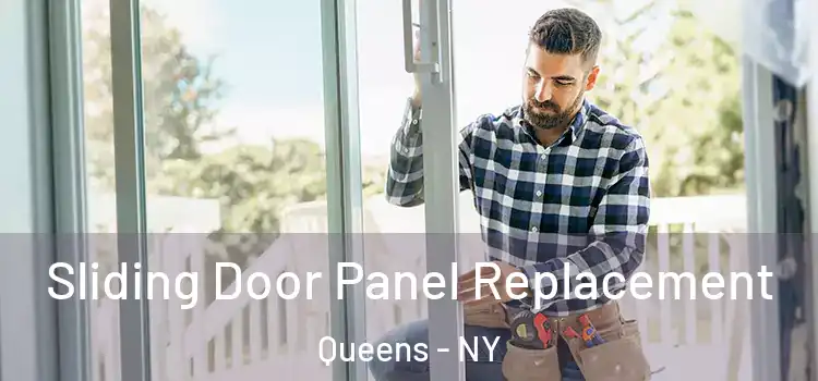  Sliding Door Panel Replacement Queens - NY